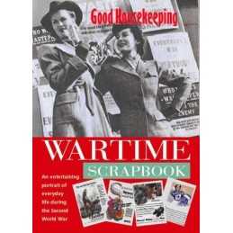 Good Housekeeping: Wartime Scrapbook: A Nostalgic Po by Barbara Dixon 1843402629