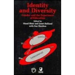 Identity and Diversity: Gender and the Experience of Education (Ope... Paperback
