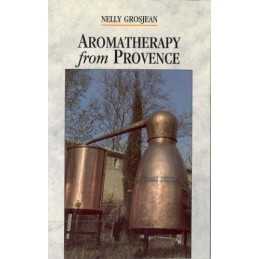 Aromatherapy From Provence, Grosjean, Dr Nelly
