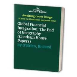 Global Financial Integration: The E..., OBrien, Richar