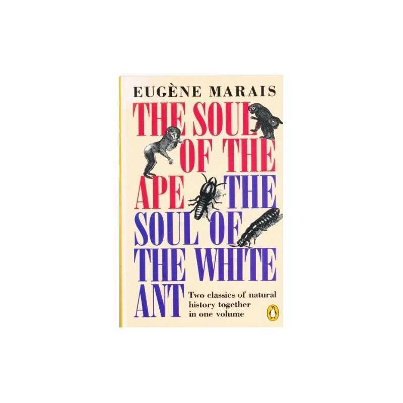 The Soul of the Ape & the Soul of t..., Marais, Eugene
