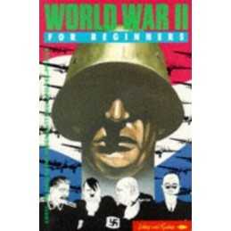 World War II for Beginners (A WRITER..., Selkirk, Errol