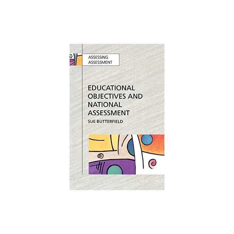 Educational Objectives and National Assessment (UK H... by Butterfield Paperback