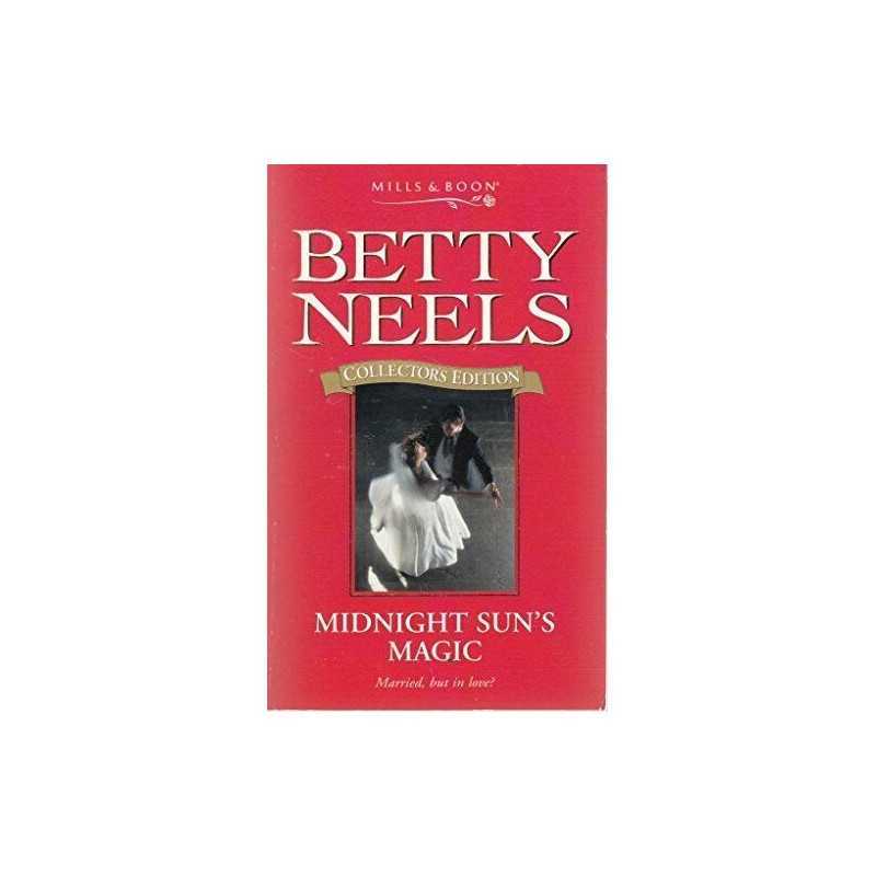 Midnight Suns Magic (Betty Neels Collectors Editi... by Neels, Betty Paperback