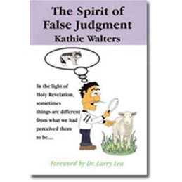 Spirit of False Judgment: by Walters, Kathie Book
