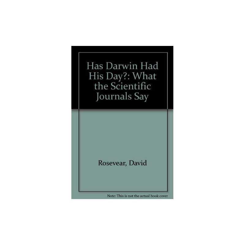Has Darwin Had His Day?: What the S..., Rosevear, David