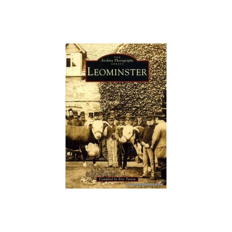 Leominster (Archive Photographs) by Turton, Eric Paperback Book  Fast