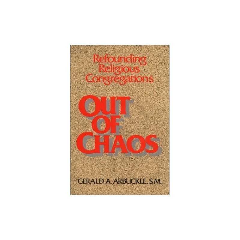 Out of Chaos by Arbuckle, Gerald A. Paperback Book