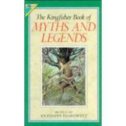 Story Library Myths & Legends Pb (Kingfisher S... by Horowitz, Anthony Paperback