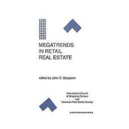 Megatrends in Retail Real Estate - 9780792396406
