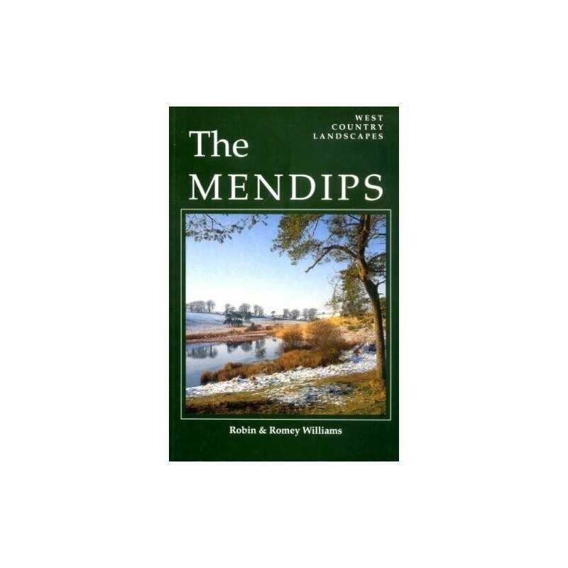 The Mendips (West Country Landscapes S.) by Williams, Romey Paperback Book The