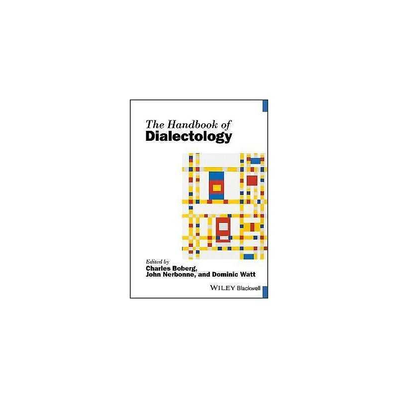 The Handbook of Dialectology - 9781118827550