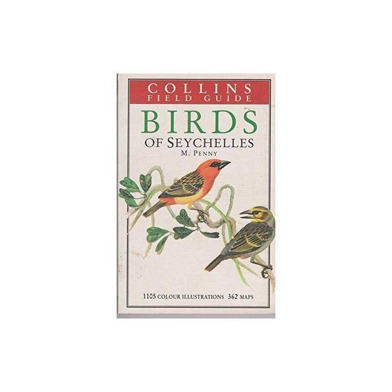 Birds of the Seychelles and the Outlying Islands ... by Penny, Malcolm Paperback