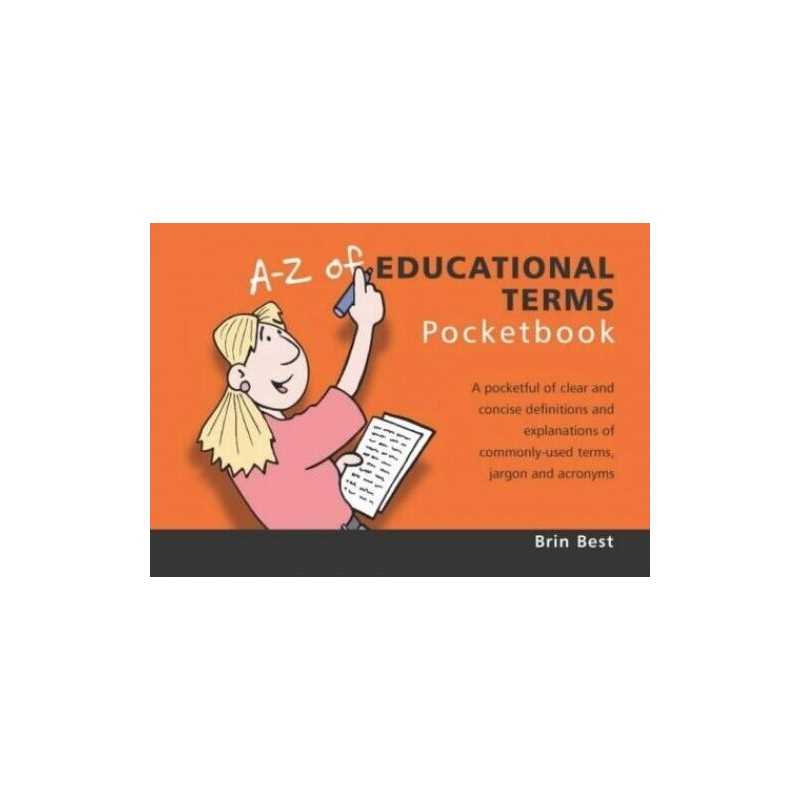 A-Z of Educational Terms Pocketbook (Teachers Pocket... by Best, Brin Paperback