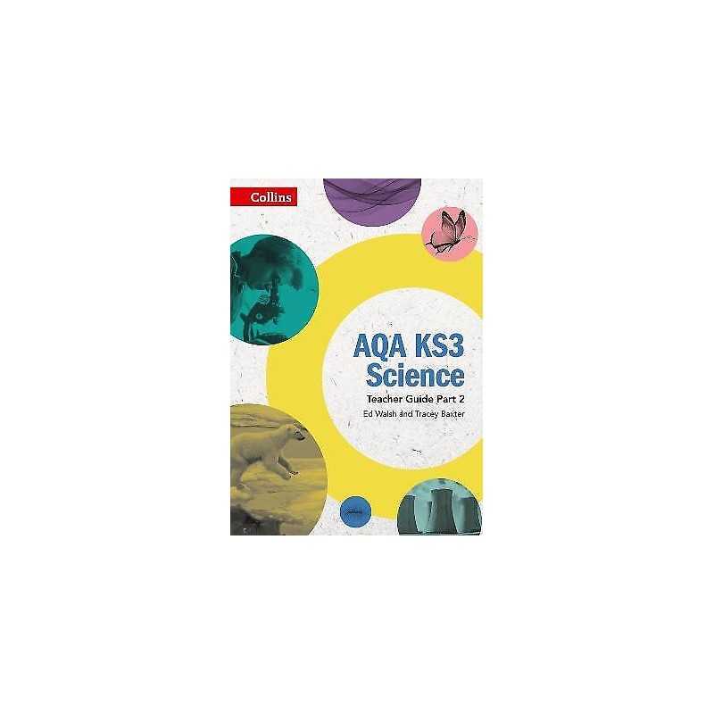 AQA KS3 Science Teacher Guide Part 2 - 9780008215866