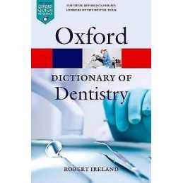 A Dictionary of Dentistry - 9780199533015