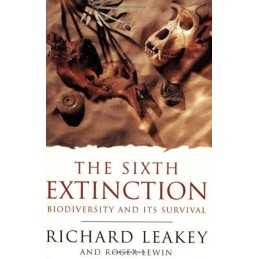 The Sixth Extinction: Biodiversity and Its Survival by Roger Lewin Paperback The
