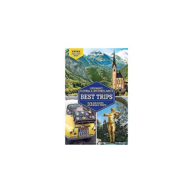 Lonely Planet Germany, Austria & Switzerlands Best Trips - 9781786575814
