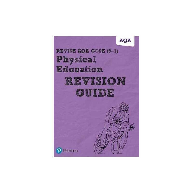 Revise AQA GCSE (9-1) Physical Education Revision Guide: inc... by Simister, Jan