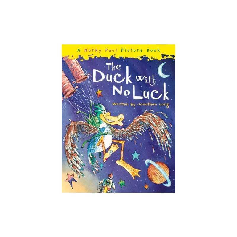 The Duck With No Luck by Long, Jonathan Paperback Book