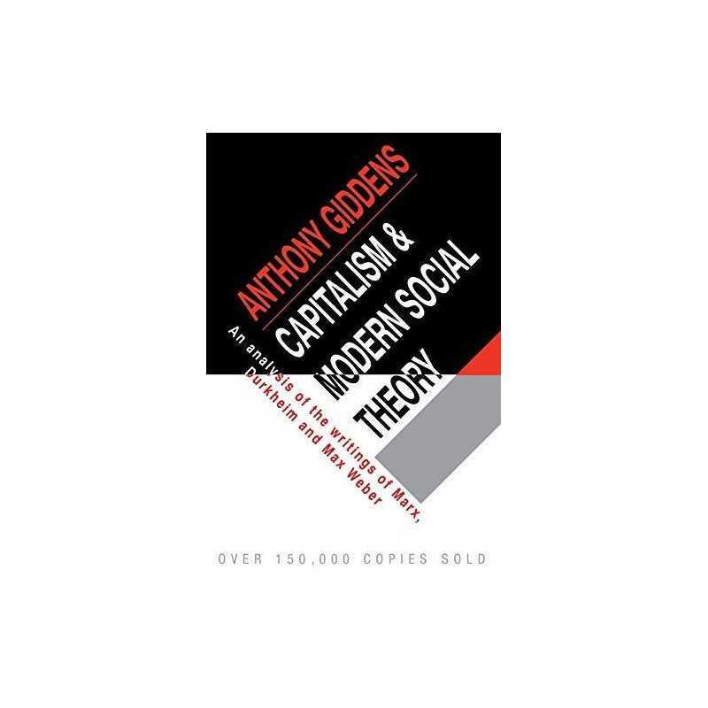 Capitalism and Modern Social Theory: An Analysi... by Giddens, Anthony Paperback