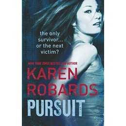 Pursuit, Robards, Karen