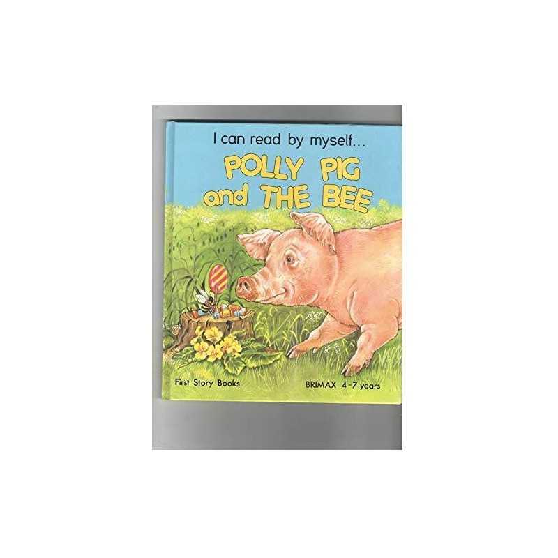 Polly Pig and the Bee by Kincaid, Lucy Hardback Book