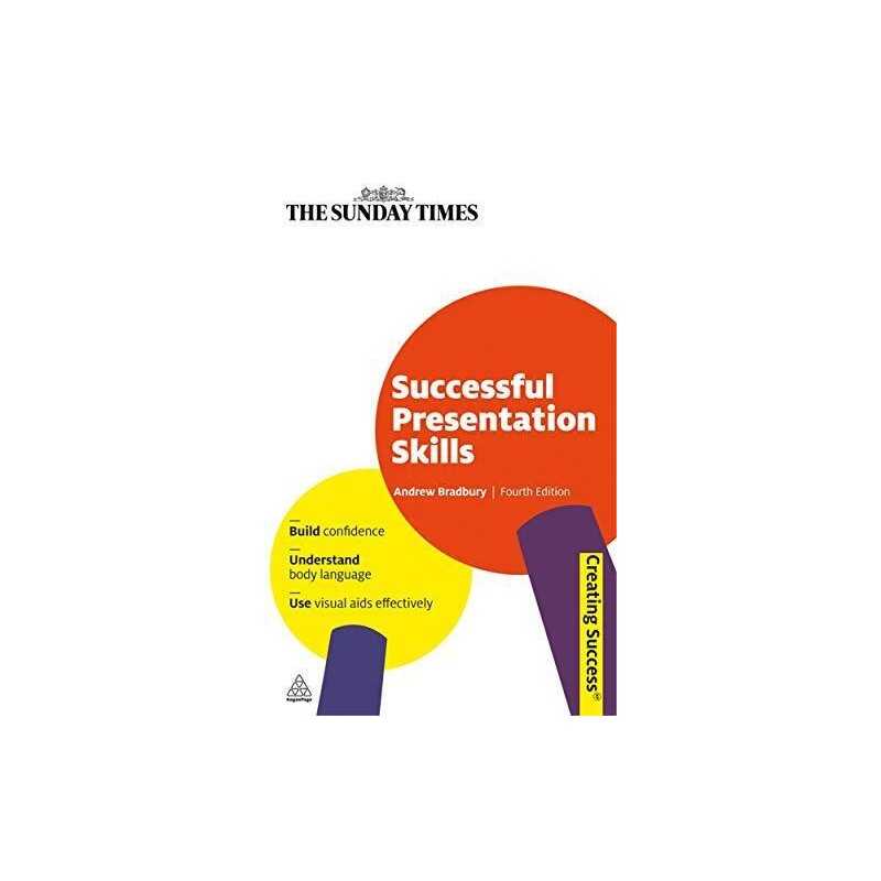 Successful Presentation Skills - Creating Succes... by Andrew Bradbury Paperback