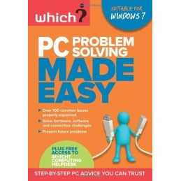 PC Problem Solving Made Easy: Fix Your ..., Lynn Wright
