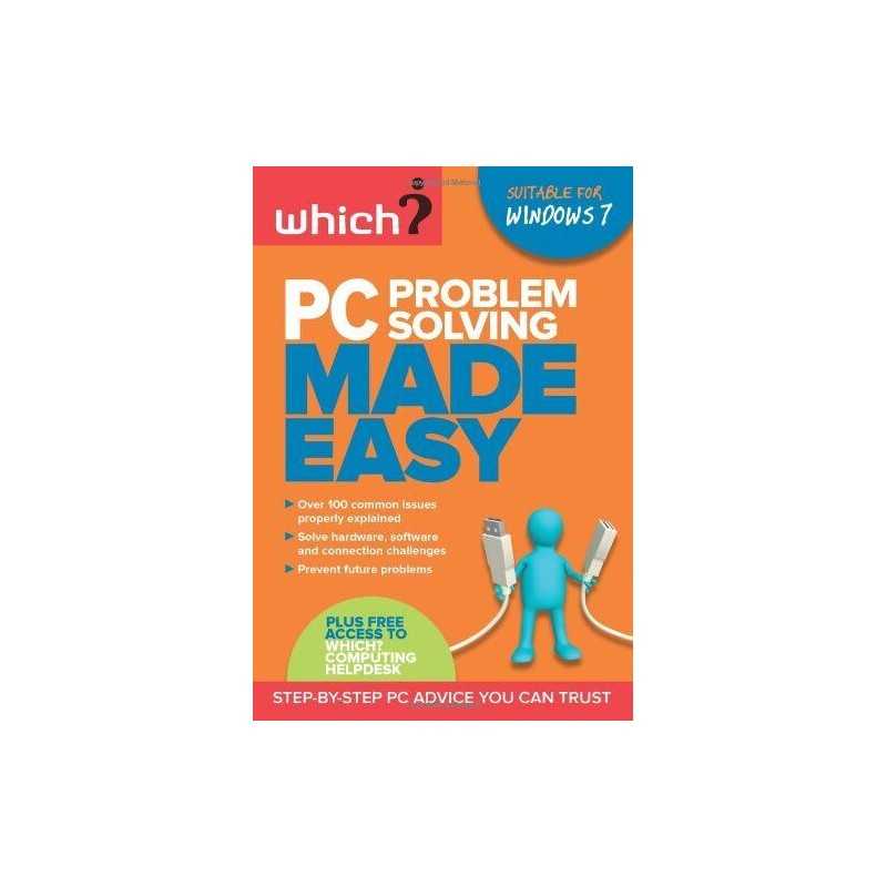 PC Problem Solving Made Easy: Fix Your ..., Lynn Wright