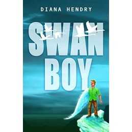 Year 4: Swan Boy (White Wolves: Imagi..., Hendry, Diana
