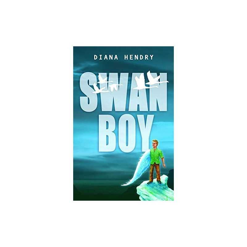Year 4: Swan Boy (White Wolves: Imagi..., Hendry, Diana