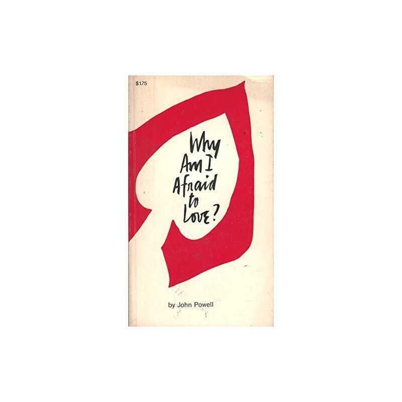 Why am I Afraid to Love?, Powell, John