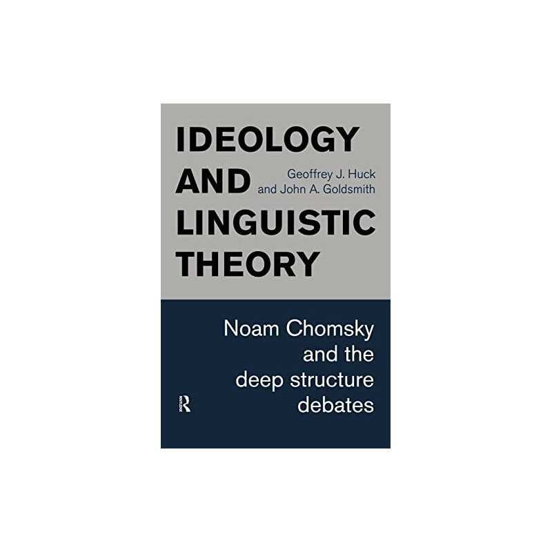 Ideology and Linguistic Theory: Noa..., Goldsmith, John