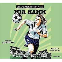 Great Americans In Sports: Mia Hamm - 9781478959700