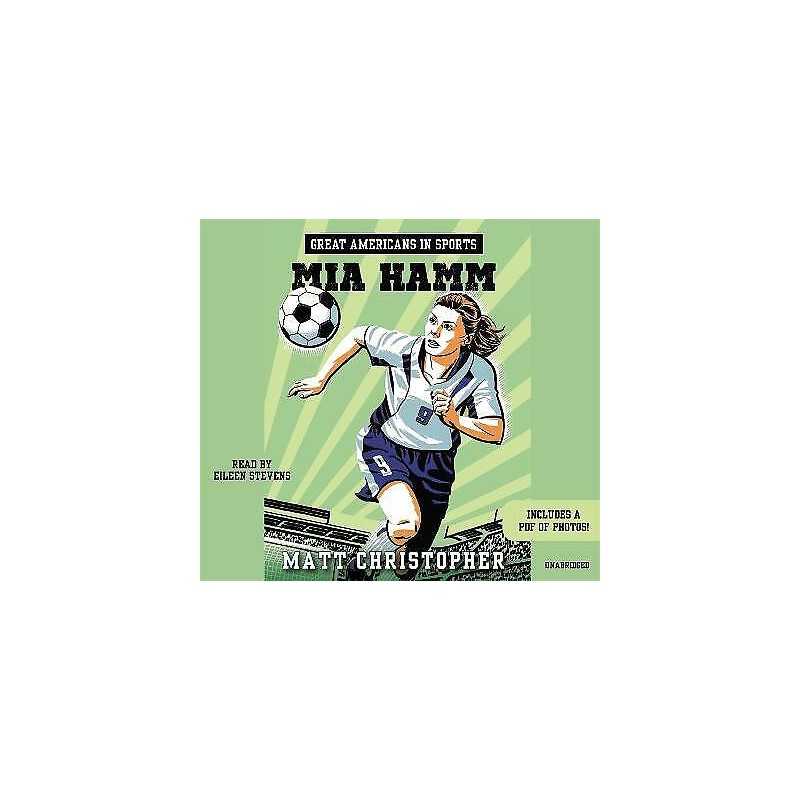 Great Americans In Sports: Mia Hamm - 9781478959700