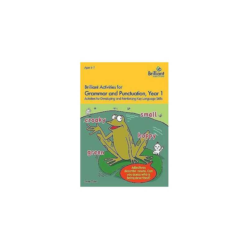 Brilliant Activities for Grammar and Punctuation, Year 1 - 9781783171255