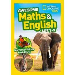 Awesome Maths and English Age 7-9: Home Learning and ... by National Geographic