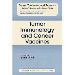 Tumor Immunology and Cancer Vaccines - 9781402081194