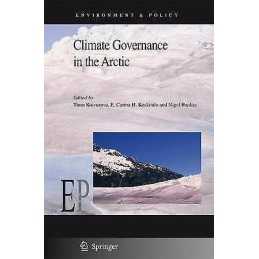 Climate Governance in the Arctic - 9781402095412