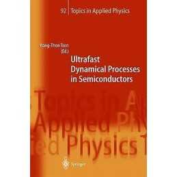 Ultrafast Dynamical Processes in Semiconductors - 9783540402398