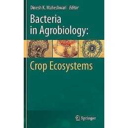 Bacteria in Agrobiology: Crop Ecosystems - 9783642183560