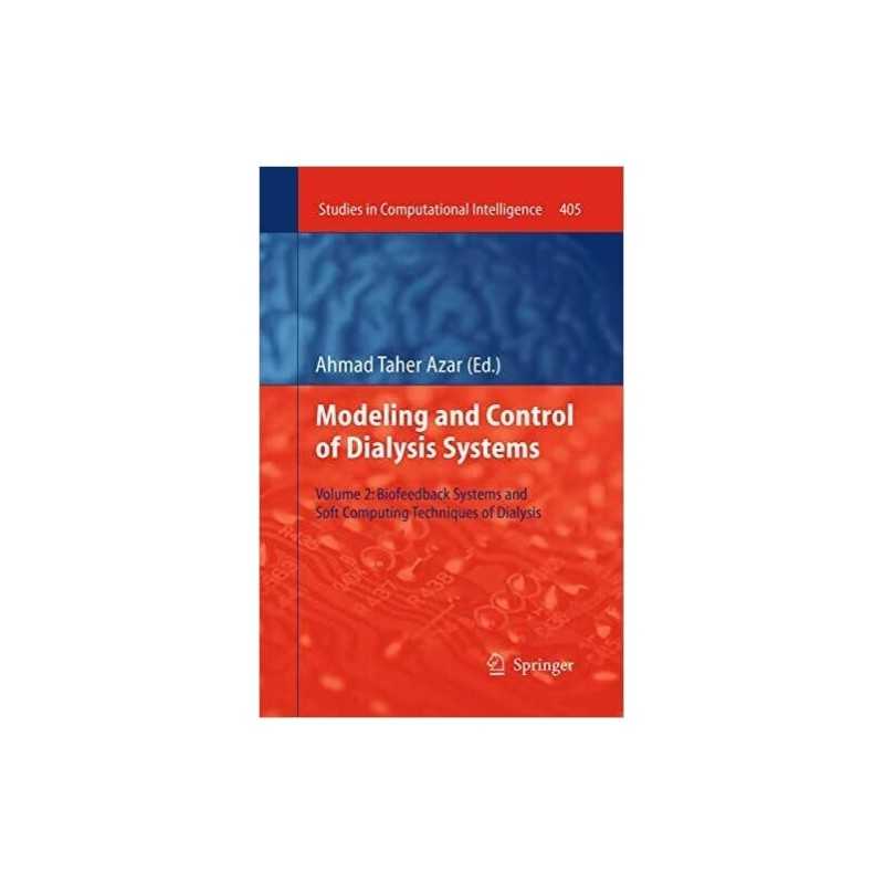 Modeling and Control of Dialysis Systems - 9783662521625