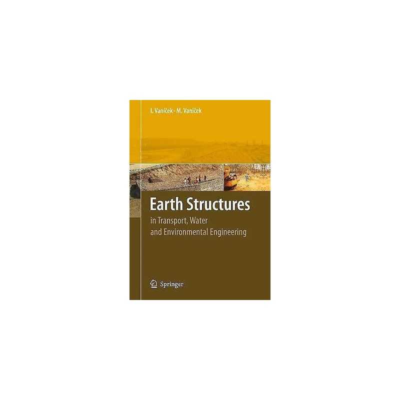 Earth Structures - 9781402039638