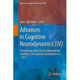 Advances in Cognitive Neurodynamics (IV) - 9789401795470
