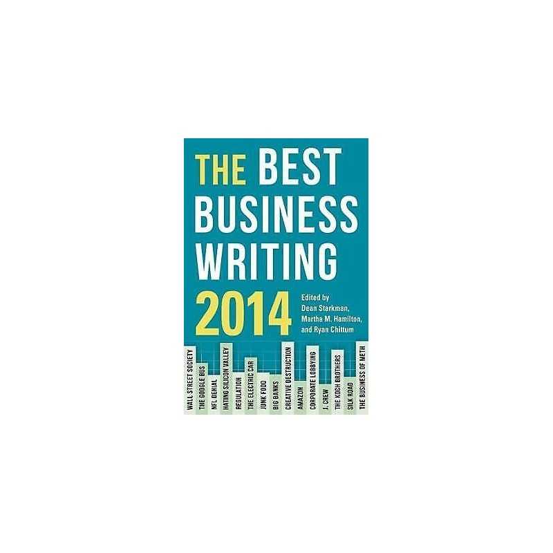 The Best Business Writing 2014 - 9780231170154
