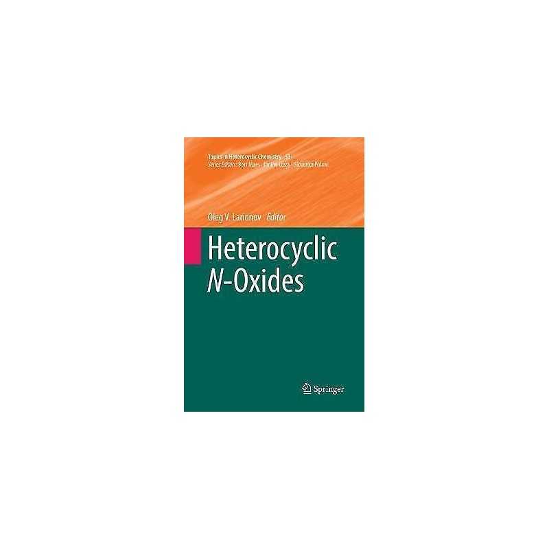 Heterocyclic N-Oxides - 9783319869124