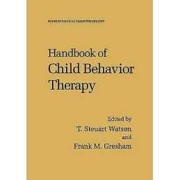 Handbook of Child Behavior Therapy - 9781461374299