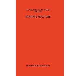Dynamic fracture - 9789401087650