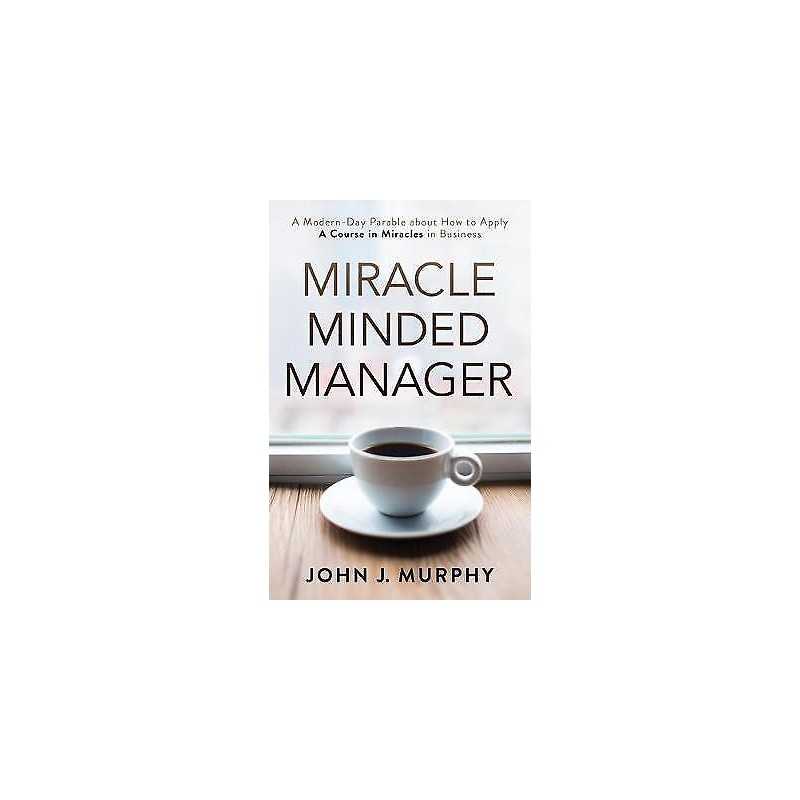 Miracle Minded Manager - 9781582707174